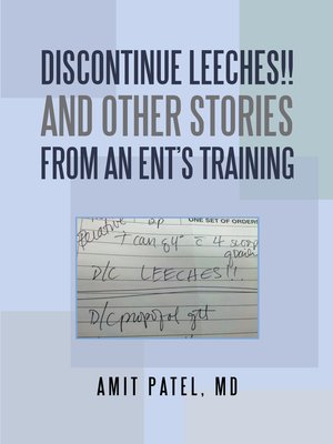cover image of Discontinue Leeches!! and Other Stories from an Ent'S Training